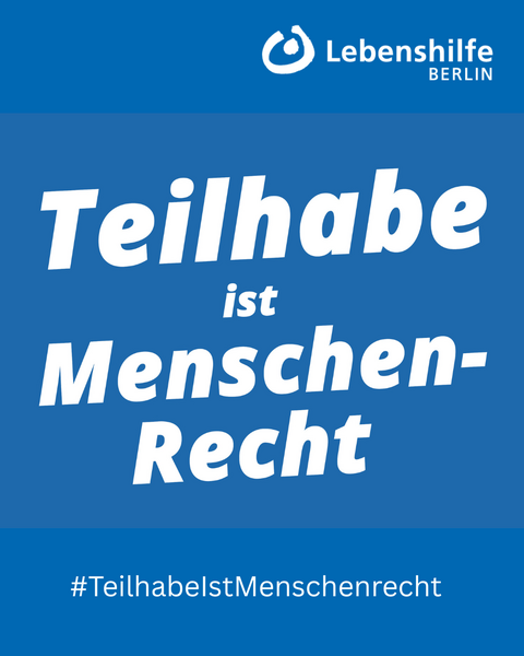 Kampagnenlogo "Teilhabe ist Menschenrecht"
