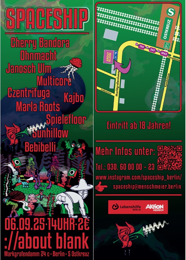 Flyer Spaceship mit Infos zu den Künstler:innen und dem Anfahrtsweg zum about blank am Ostkreuz