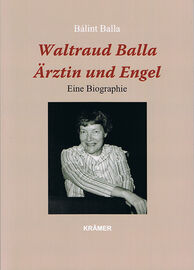 Biografie Waltraud Balla